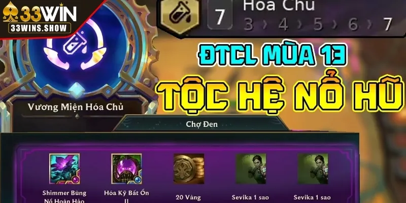 Giới thiệu về nổ hũ Hoá Chủ TFT